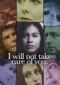 Я не буду о тебе заботиться